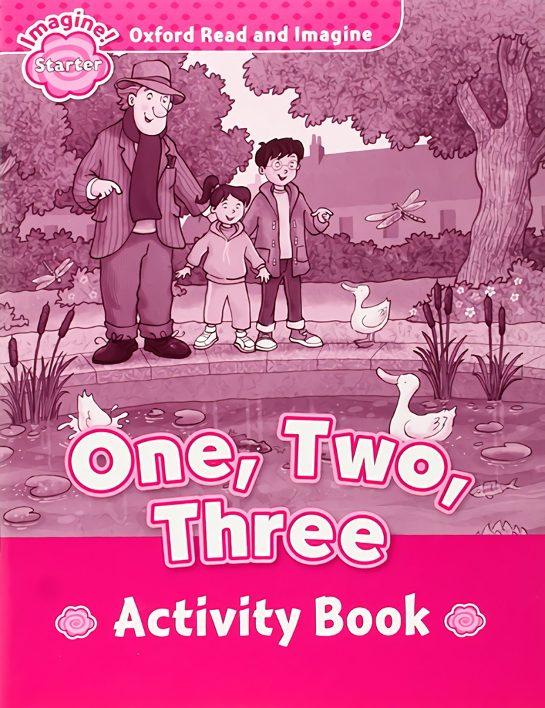 Oxford Read and Imagine Starter One, Two, Three Activity Boo