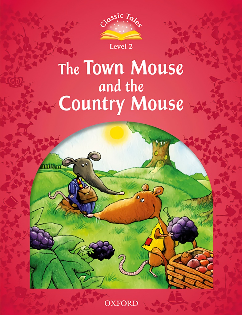 Classic Tales 2. The Town Mouse and the Country Mouse. MP3 P