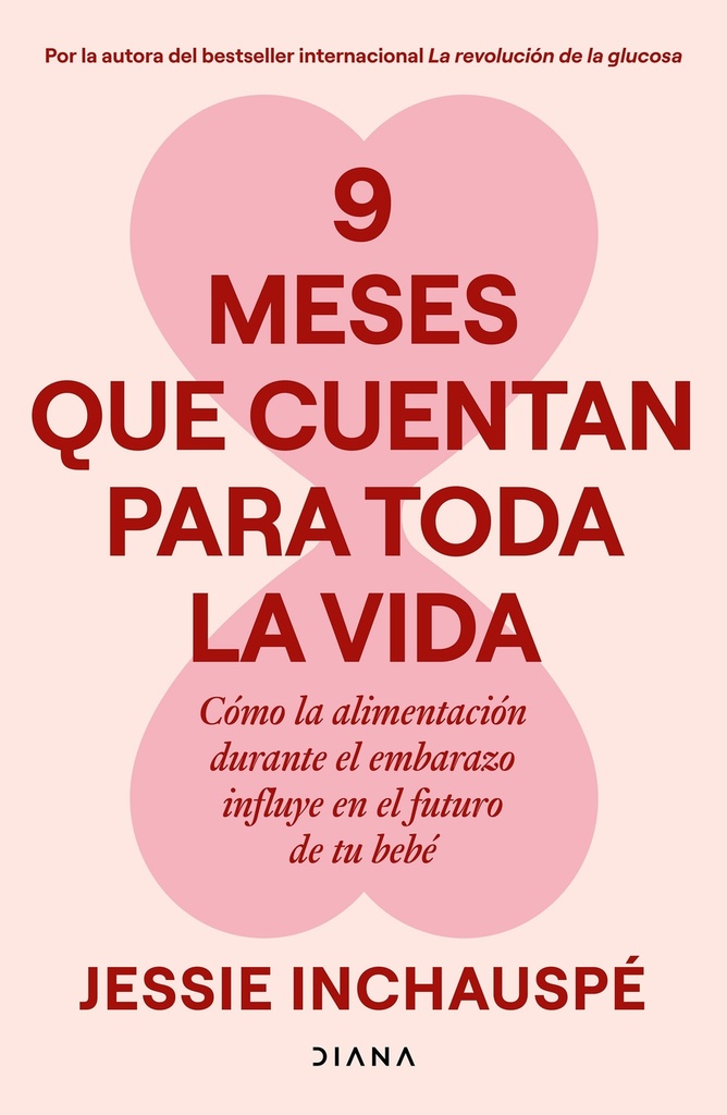 9 meses que cuentan para toda la vida