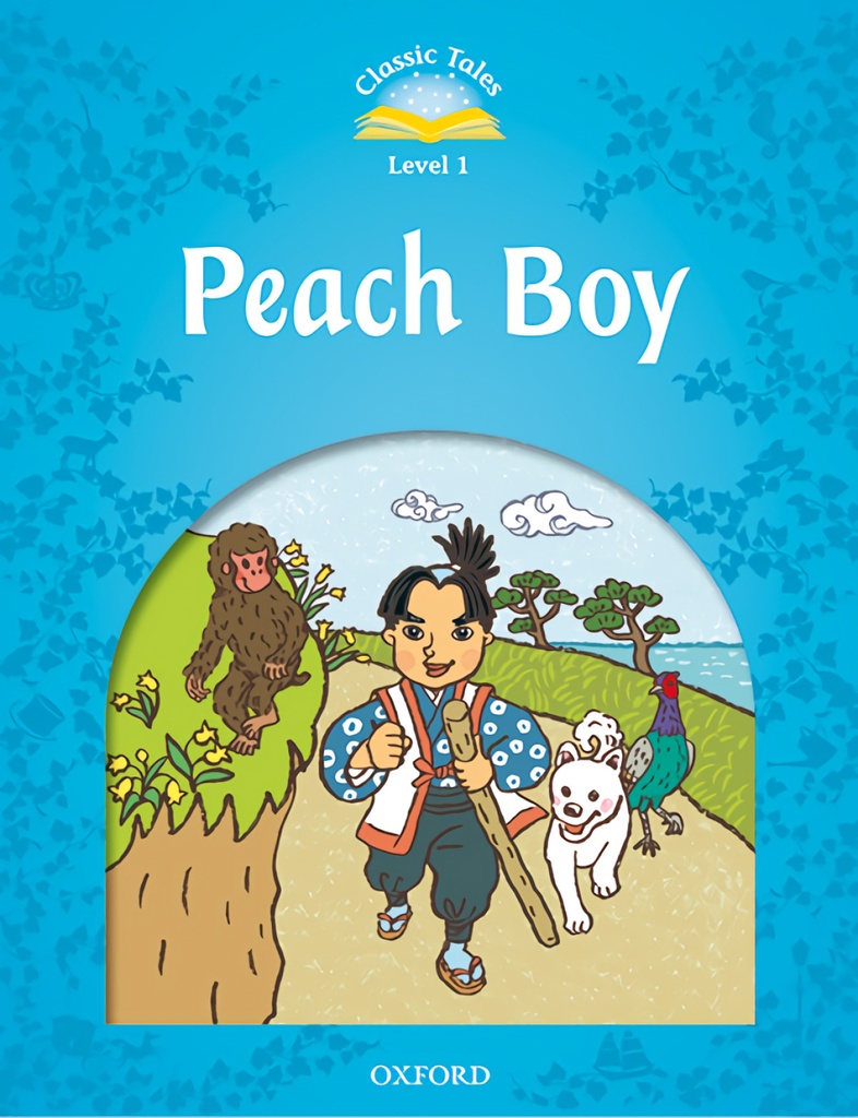 Classic Tales 1. Peach Boy. MP3 Pack 2nd Edition