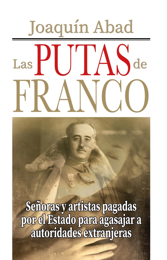 LAS PUTAS DE FRANCO