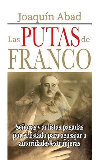 LAS PUTAS DE FRANCO