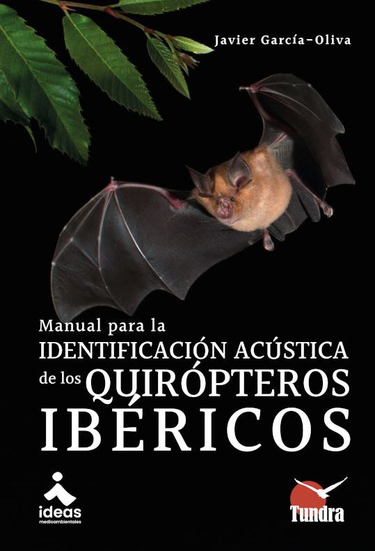MANUAL PARA IDENTIFICACION ACUSTICA QUIROPTEROS IBERICOS