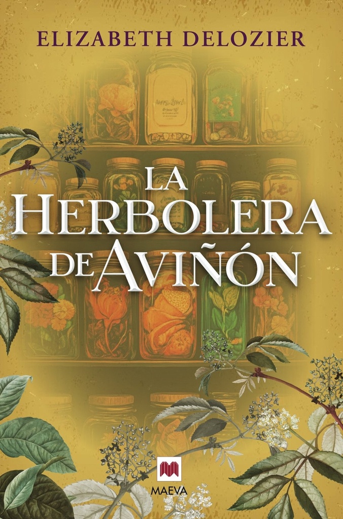 La herbolera de Aviñón