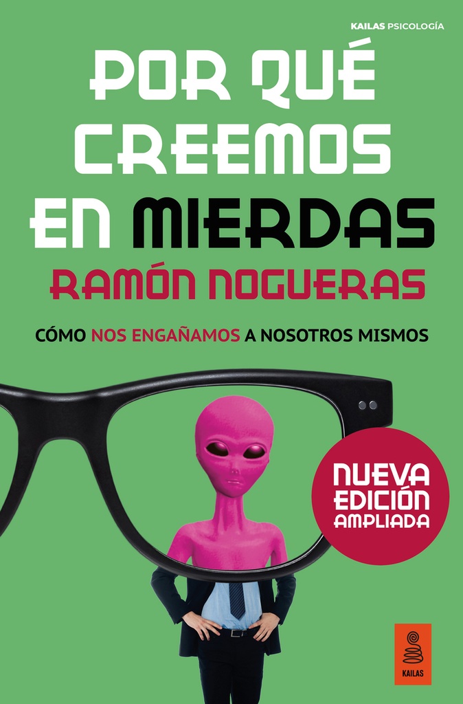 Por qué creemos en mierdas