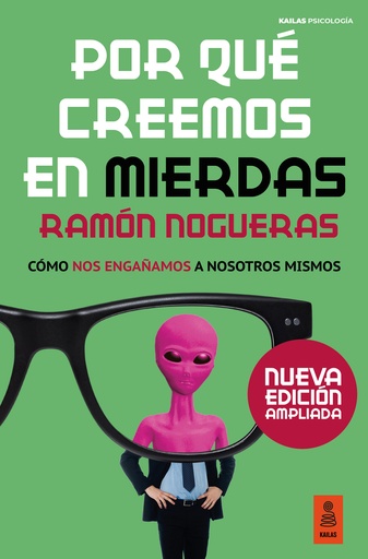 Por qué creemos en mierdas