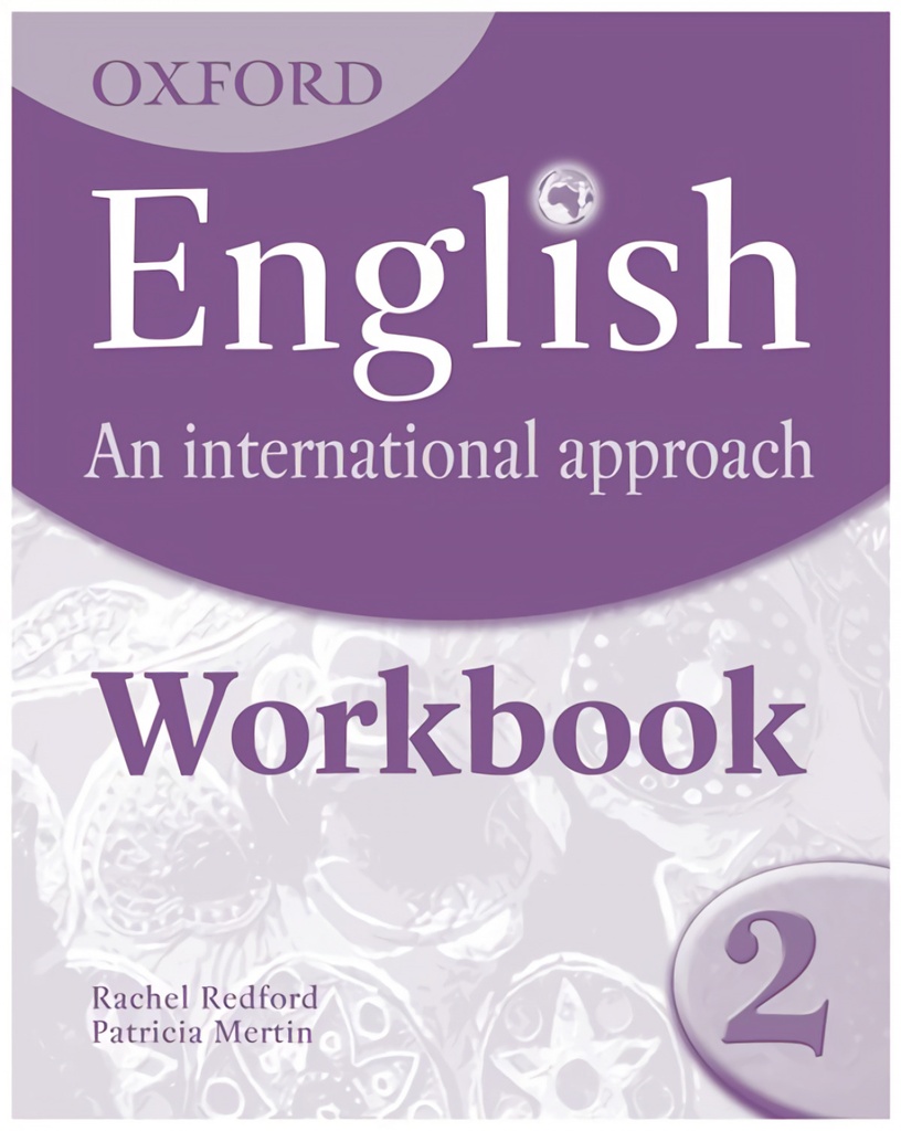 Oxford English. An International Approach: Workbook 2