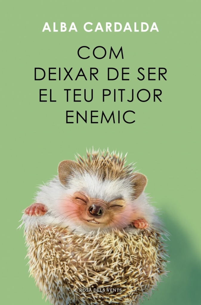 COM DEIXAR DE SER EL TEU PITJOR ENEMIC