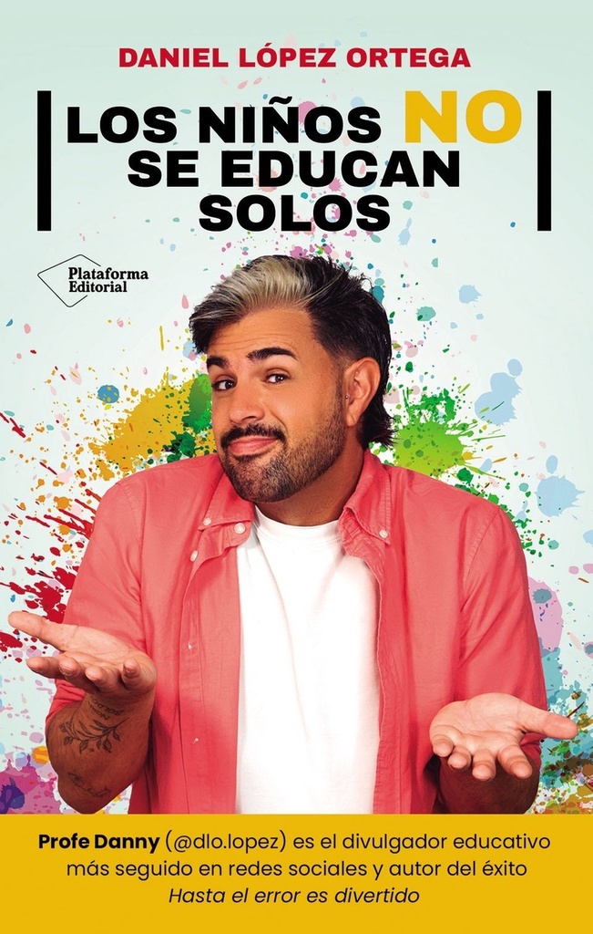 NIÑOS NO SE EDUCAN SOLOS, LOS