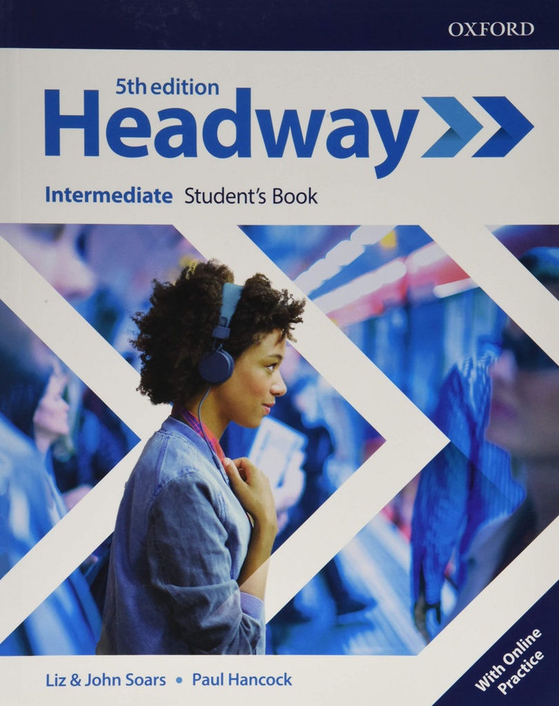 HEADWAY INTERMEDIATE STUDENTS WITH ONLINE PRACTICE FIFTH EDITION