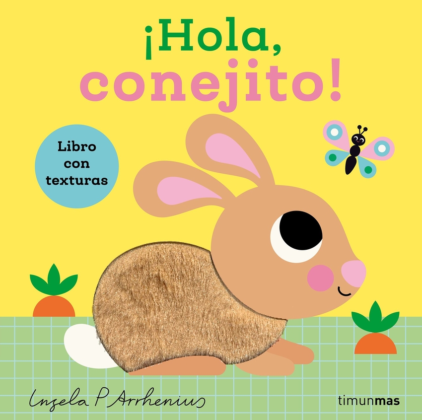 ¡Hola, conejito! Libro con texturas