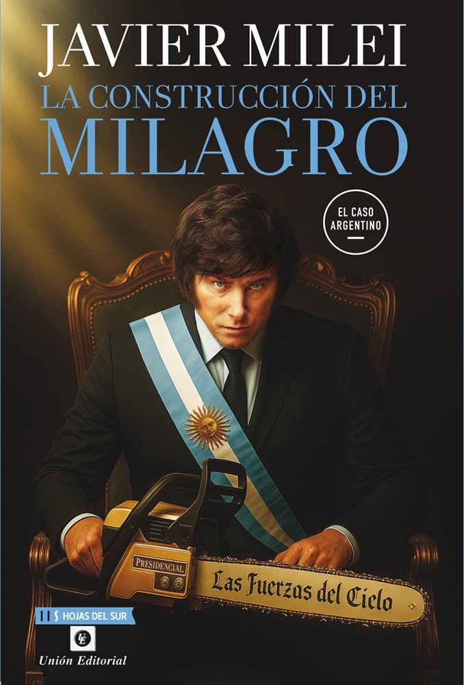 La construcción del milagro