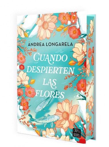 Cuando despierten las flores