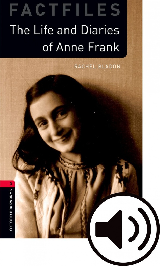 THE LIFE AND DIARIES OF ANNE FRANK +MP3 PACK