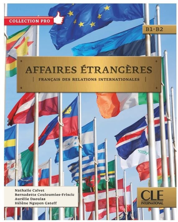 AFFAIRES ETRANGERES (NIVEAU B1/B2).(LIVRE)